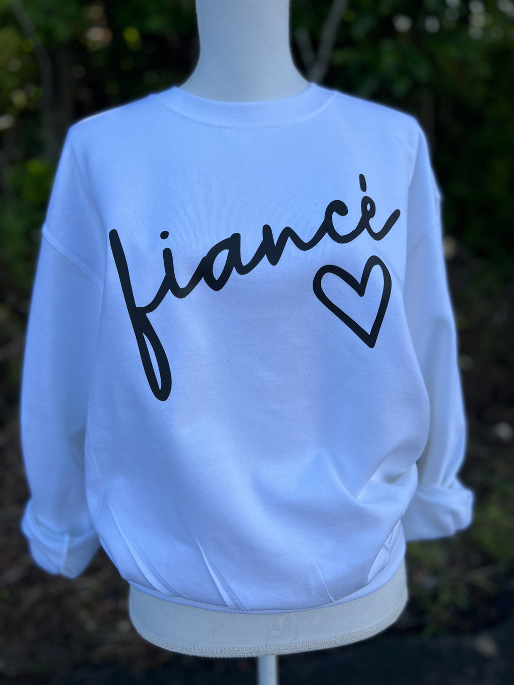 fiancé white sweatshirt