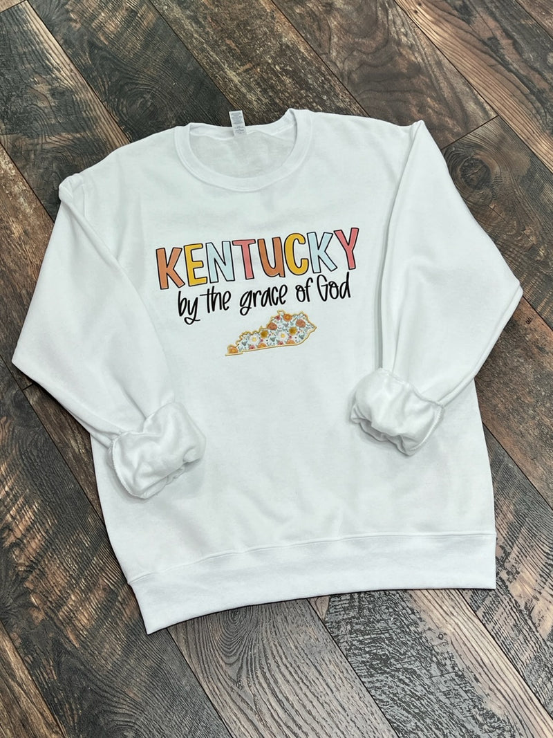 Kentucky by the grace of God sweatshirt