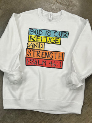 God is Our Refuge Sweatshirt