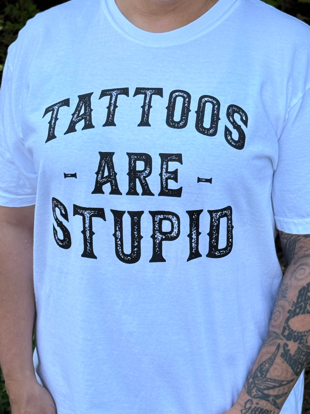 tattoos are stupid tee 260