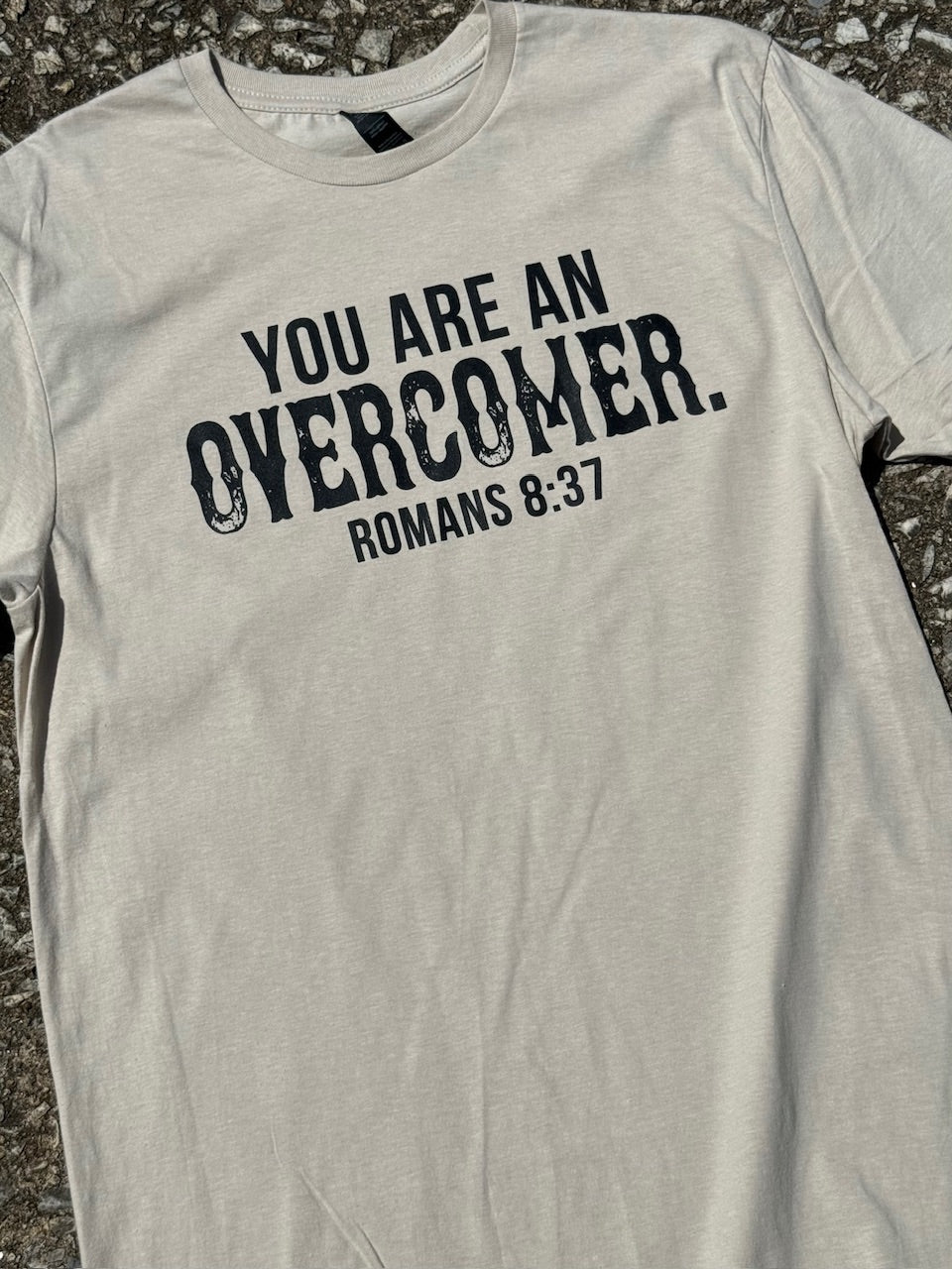 you are an overcomer tee 328
