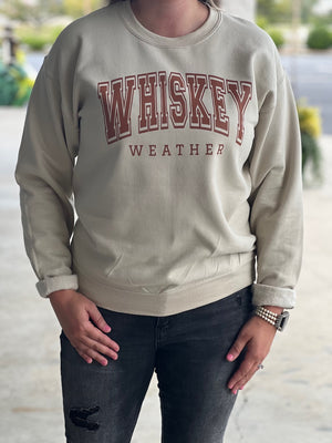 whiskey weather sweatshirt 214