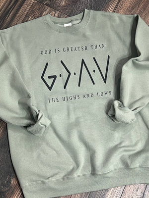 Sage God is Greater Sweatshirt 207