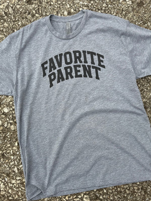favorite parent tee