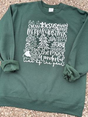 Christmas words forest green sweatshirt