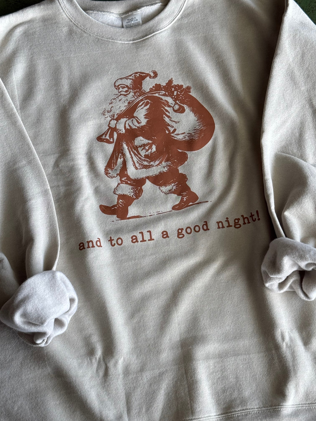 and to all a goodnight sand sweatshirt