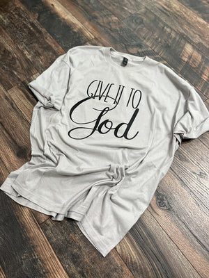 gray Give it to God tee 358